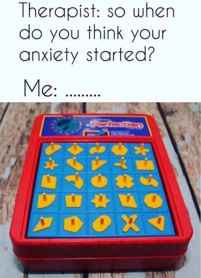 therapist-so-do-think-anxiety-started-fection-ox