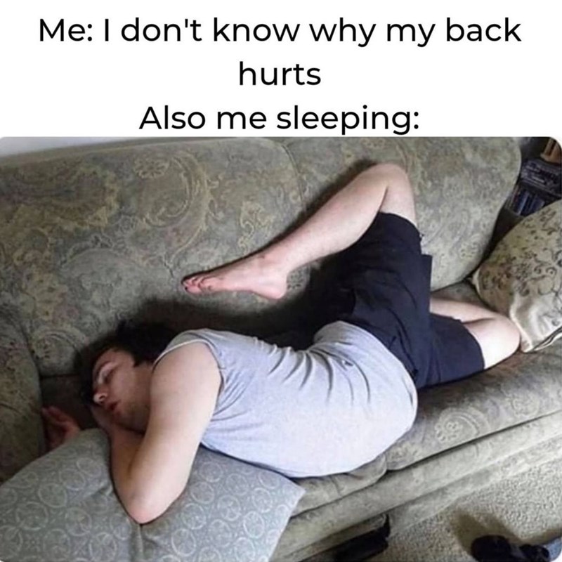 dont-know-why-my-back-hurts-also-sleeping