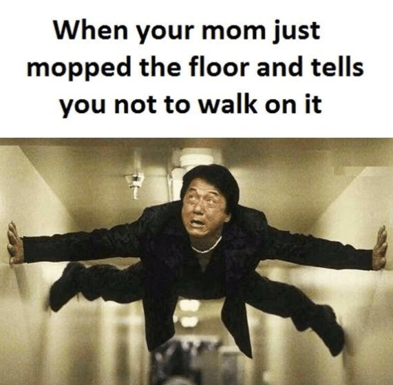 mom-just-mopped-floor-and-tells-not-walk-on