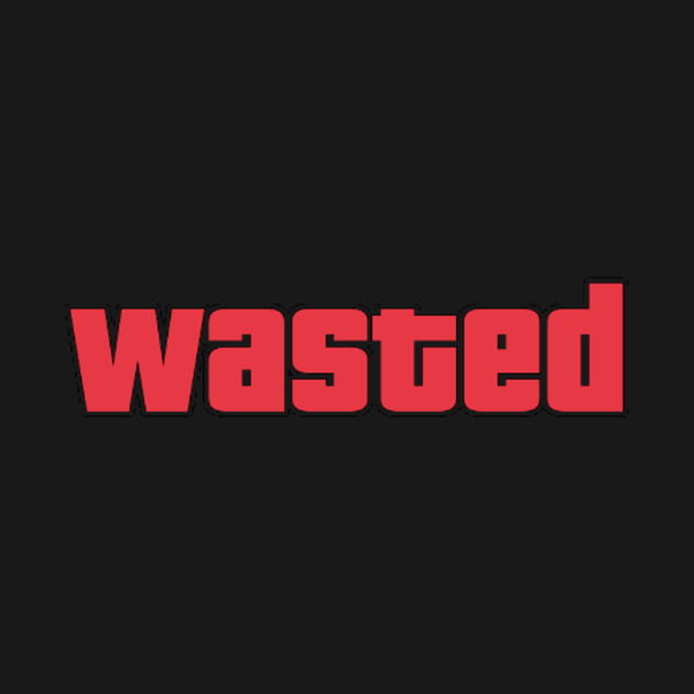 wasted-1.jpg
