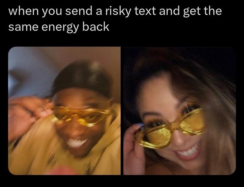 send-risky-text-and-get-same-energy-back