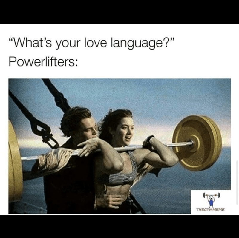 s-love-language-powerlifters-thegymmeme