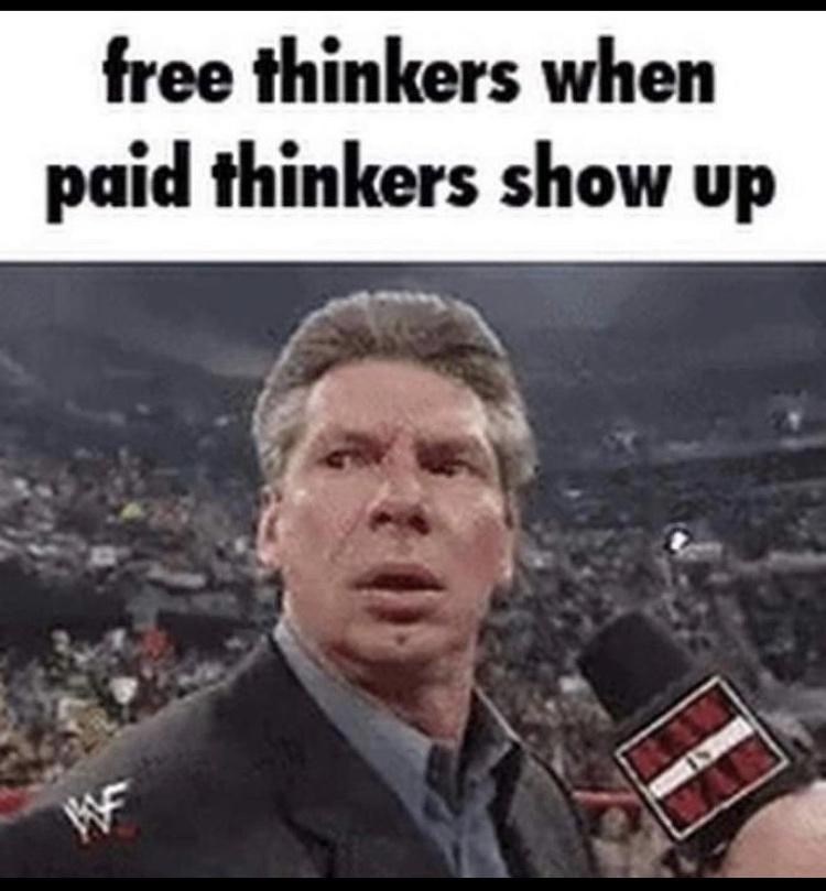 free-thinkers-paid-thinkers-show-up