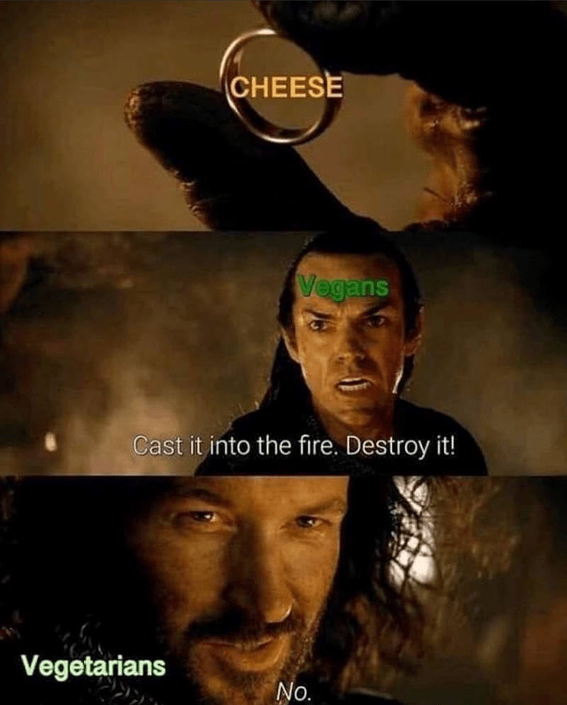 cheese-vegans-cast-into-fire-destroy-vegetarians-no