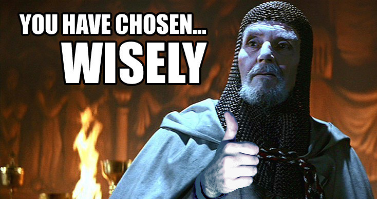 you-have-chosen-wisely-gif-7.jpg