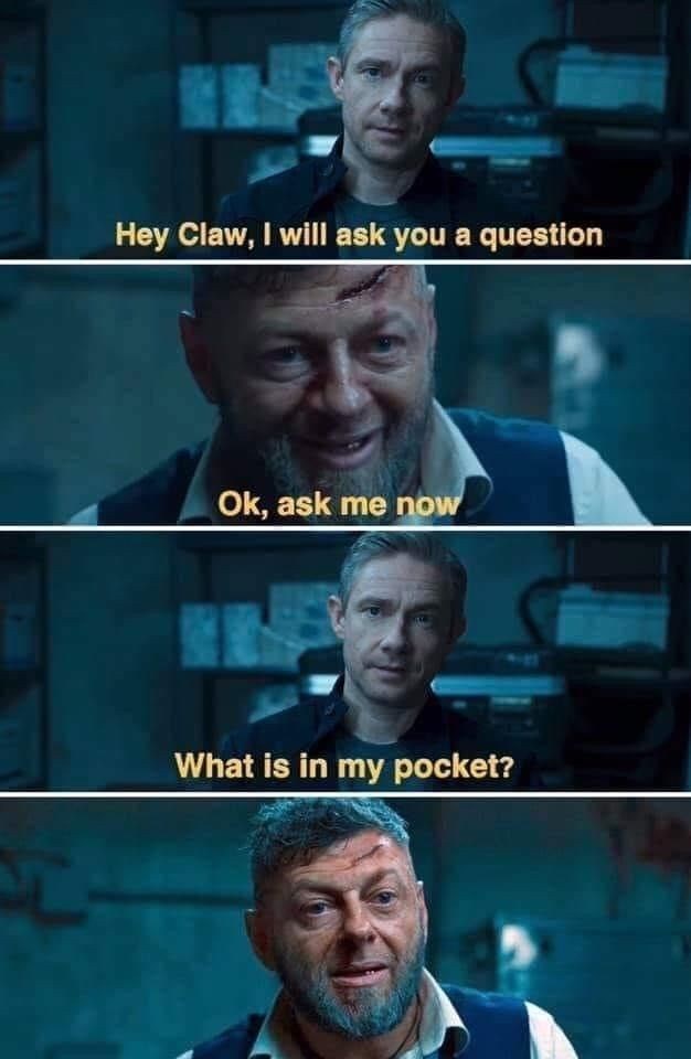 hey-claw-will-ask-question-ok-ask-now-is-my-pocket