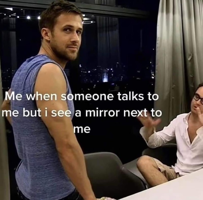 someone-talks-but-see-mirror-next