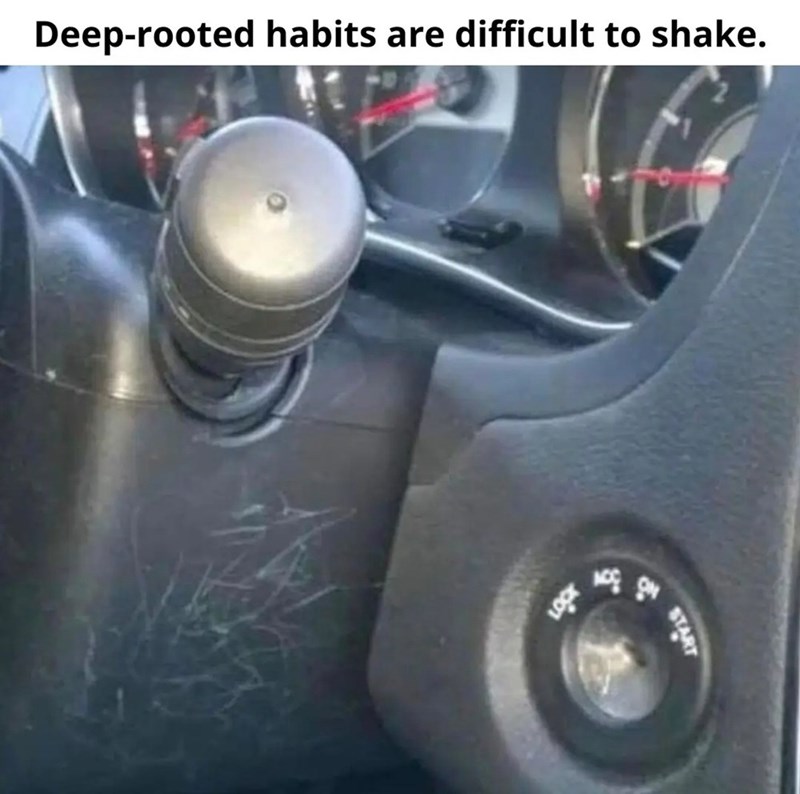 deep-rooted-habits-are-difficult-shake-start