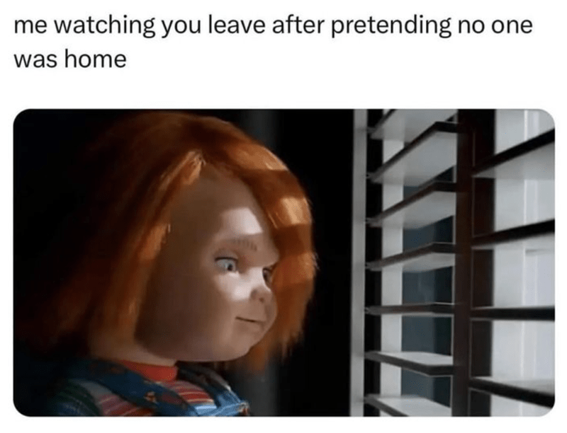 watching-leave-after-pretending-no-one-home