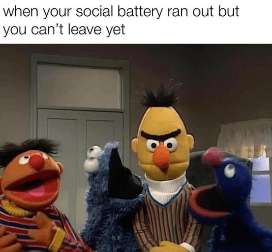 social-battery-ran-out-but-cant-leave-yet