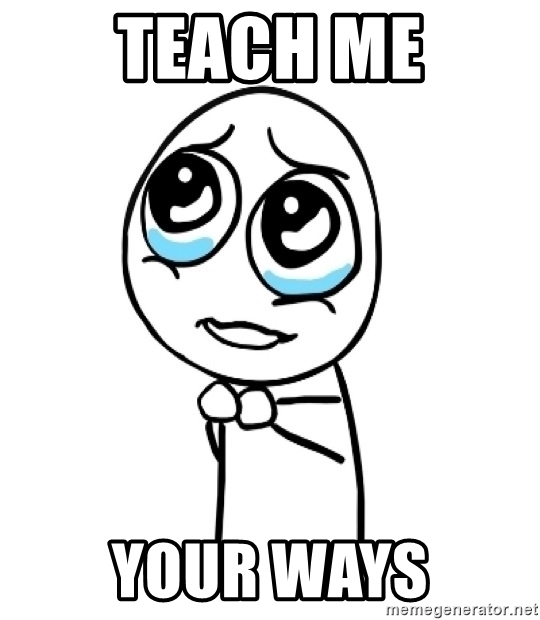 teach-me-your-ways.jpg