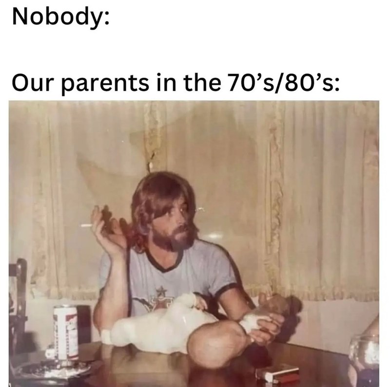 nobody-our-parents-70s80s