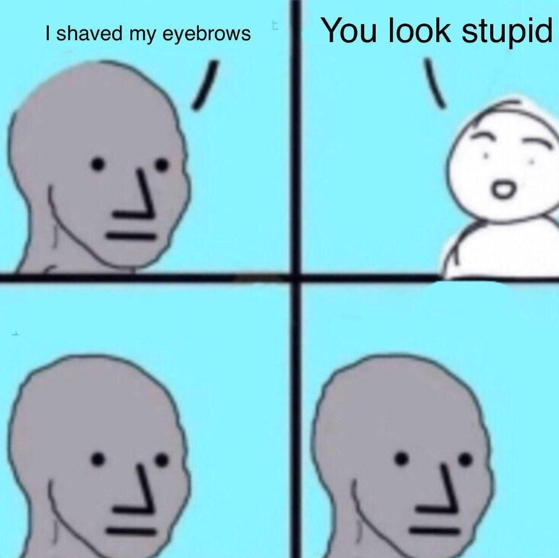shaved-my-eyebrows-look-stupid