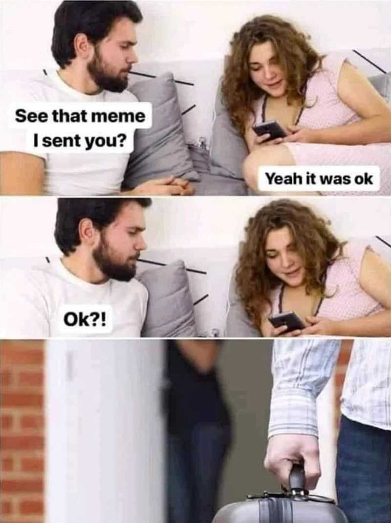 see-meme-sent-ok-yeah-ok