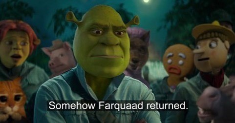 somehow-farquaad-returned
