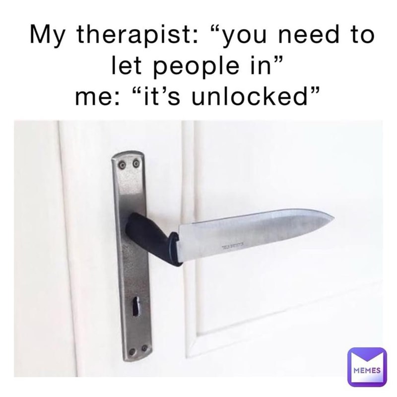 my-therapist-need-let-people-s-unlocked-memes