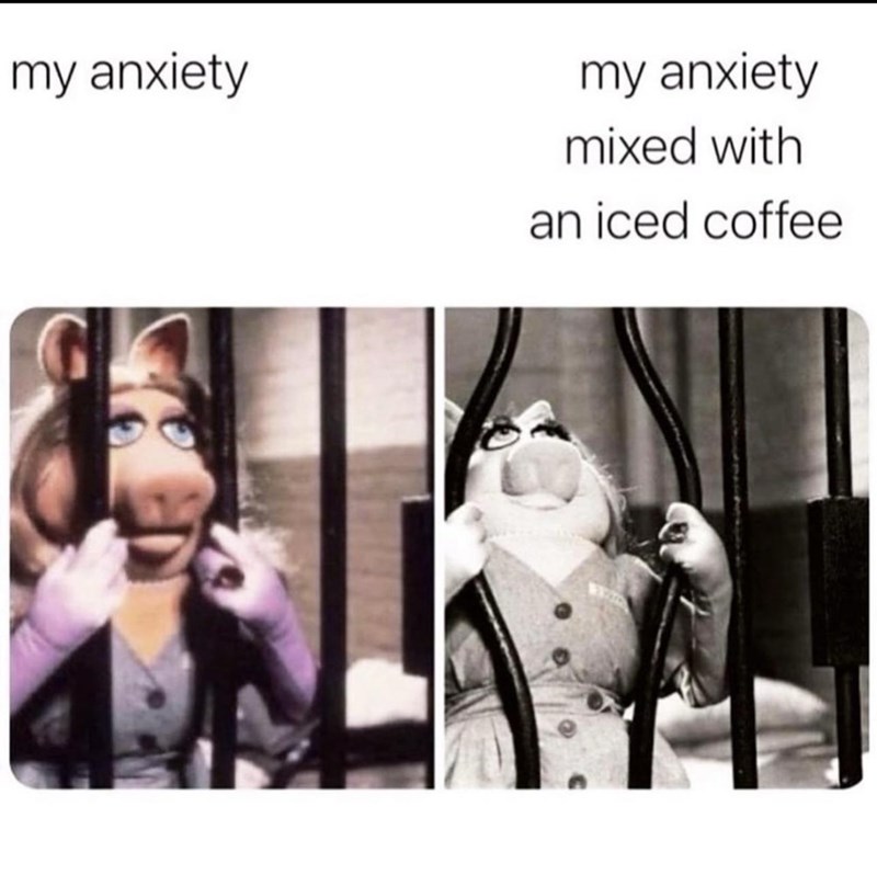 my-anxiety-my-anxiety-mixed-with-an-iced-coffee
