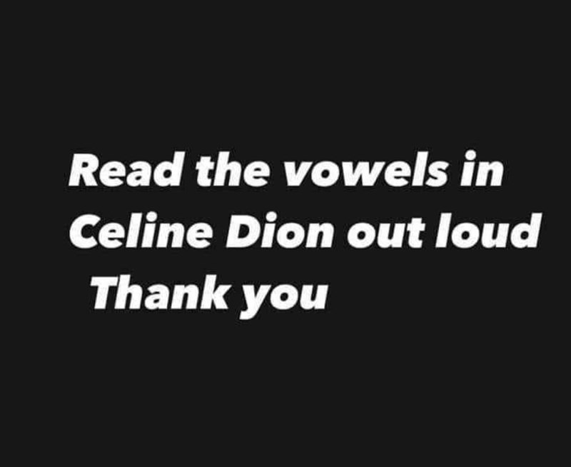 read-vowels-celine-dion-out-loud-thank