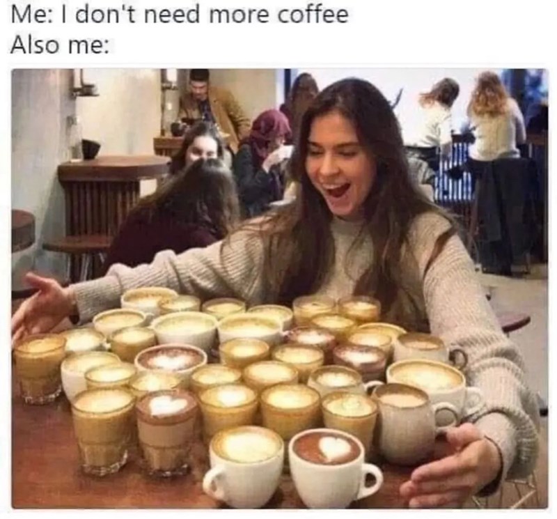 dont-need-more-coffee-also