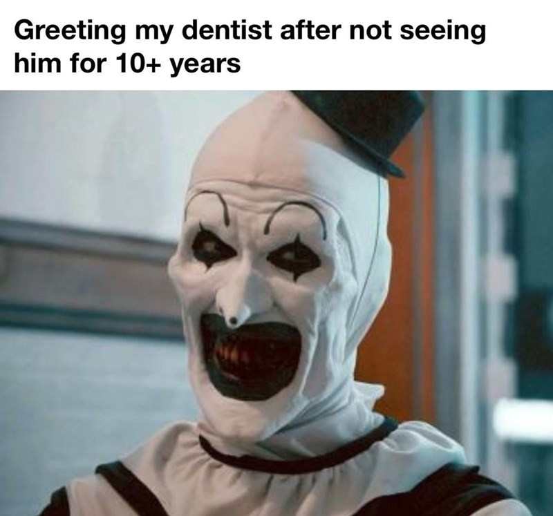greeting-my-dentist-after-not-seeing-him-10-years