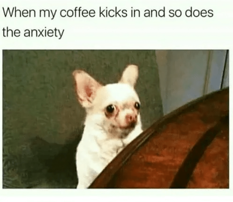 my-coffee-kicks-and-so-does-anxiety