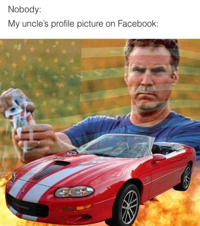 nobody-my-uncles-profile-picture-on-facebook-camaro