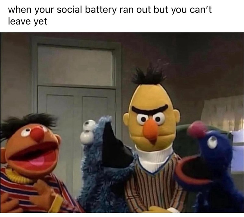 social-battery-ran-out-but-cant-leave-yet