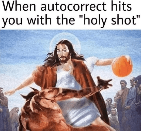 autocorrect-hits-with-holy-shot