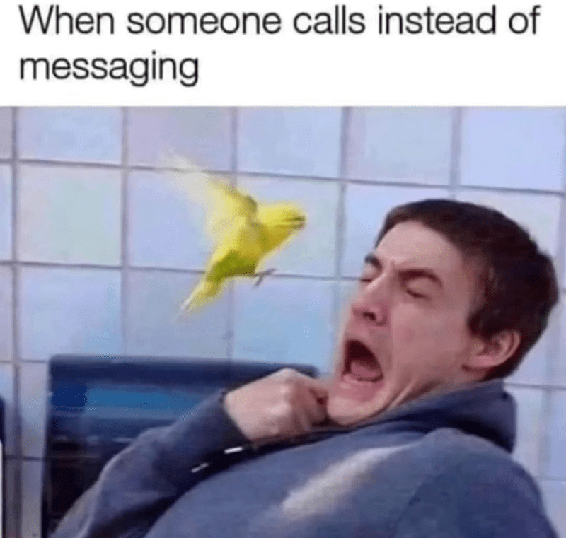 someone-calls-instead-messaging