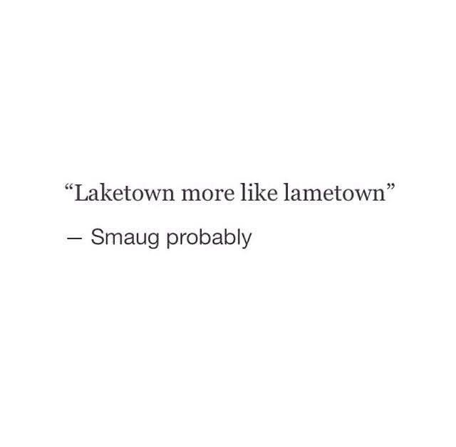 laketown-more-like-lametown-smaug-probably