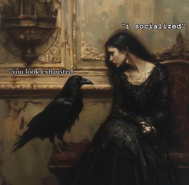 look-exhausted-wi-socialized