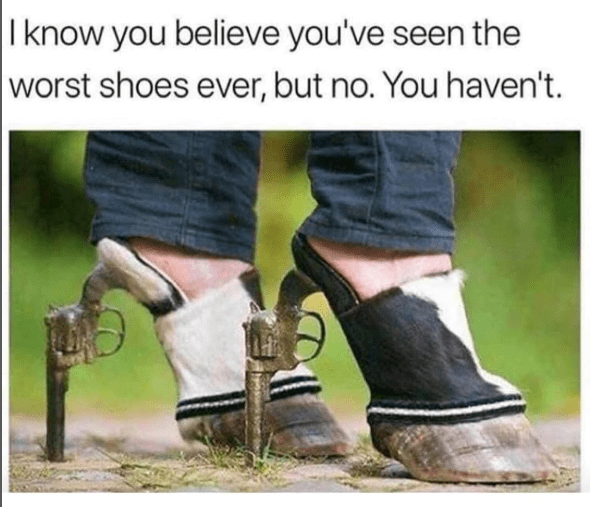 know-believe-seen-worst-shoes-ever-but-no-havent
