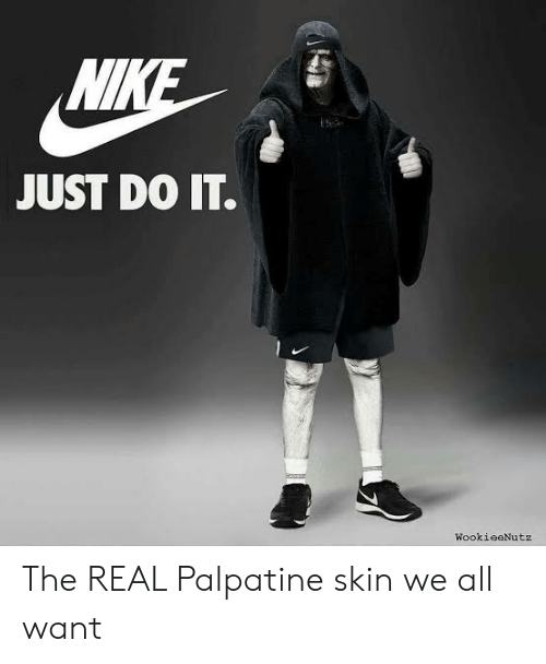 nike-just-do-it-wookieenutz-the-real-palpatine-skin-we-65690426.png