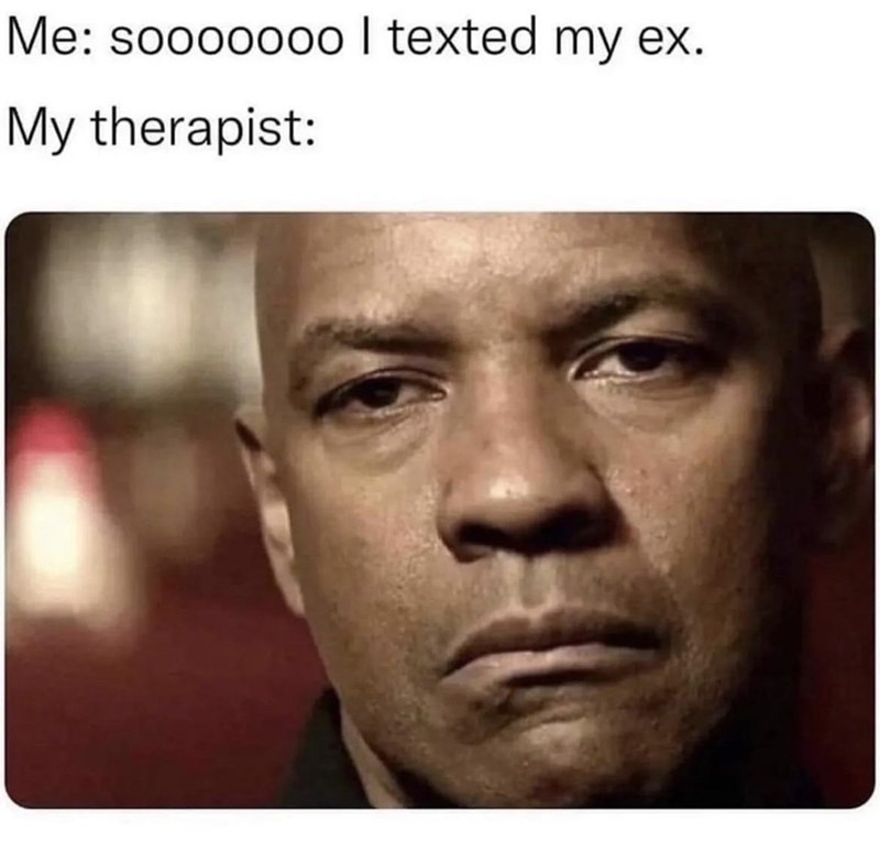 sooooooo-texted-my-ex-my-therapist