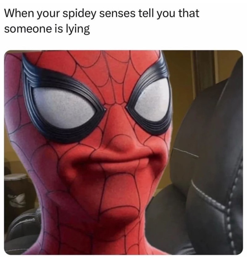 spidey-senses-tell-someone-is-lying