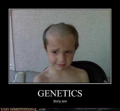 genetics-very-demotivationalcom-sorry-son