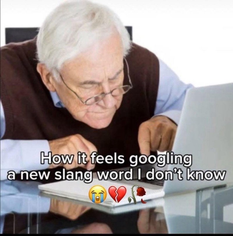 feels-googling-new-slang-word-dont-know