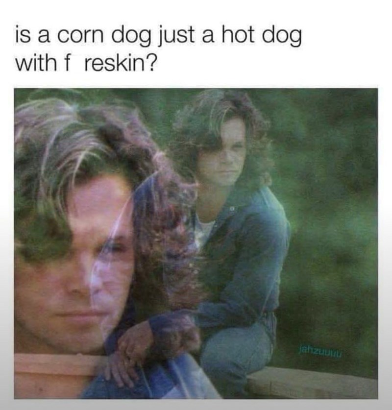 is-corn-dog-just-hot-dog-with-f-reskin-jahzuuuu