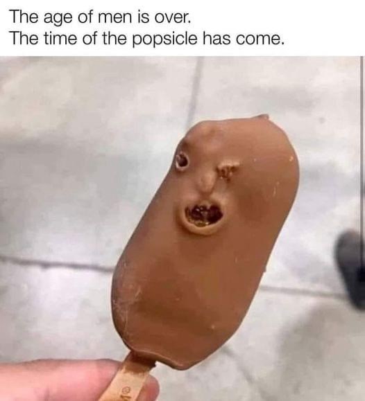 age-men-is-over-time-popsicle-has-come