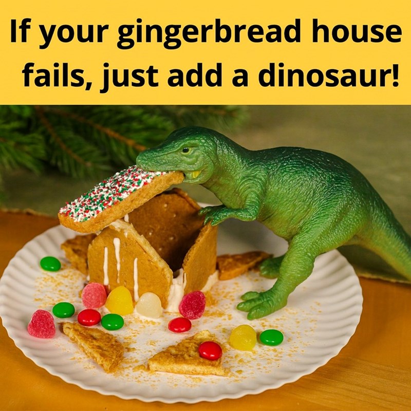 gingerbread-house-if-fails-just-add-dinosaur