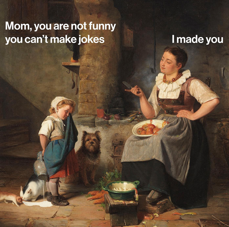 mom-are-not-funny-cant-make-jokes-made