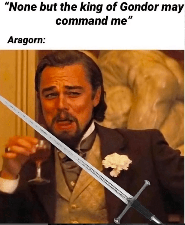 none-but-king-gondor-may-command-aragorn