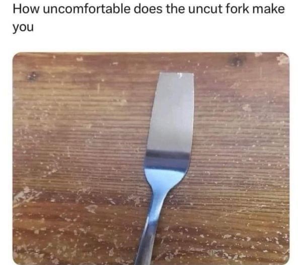 uncomfortable-does-uncut-fork-make