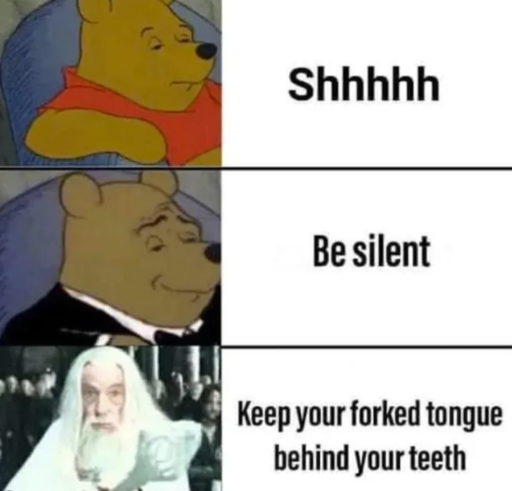 shhhhh-be-silent-keep-forked-tongue-behind-teeth