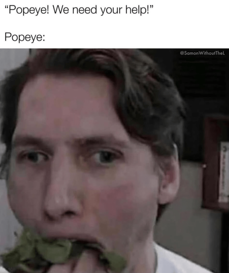popeye-need-help-popeye-samonwithoutthel