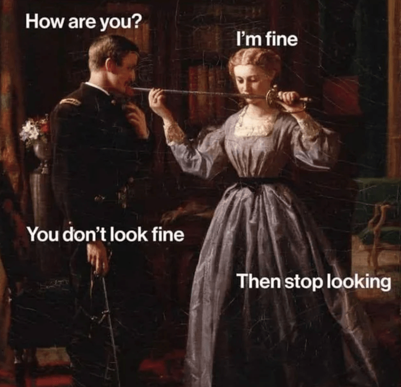 are-fine-dont-look-fine-then-stop-looking