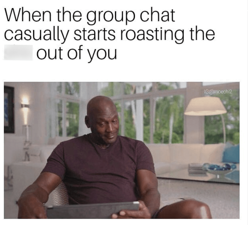 group-chat-casually-starts-roasting-out-igmoechi2