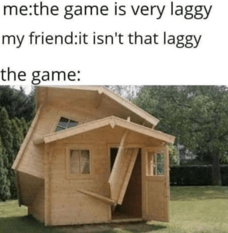 game-is-very-laggy-my-friend-isnt-laggy-game