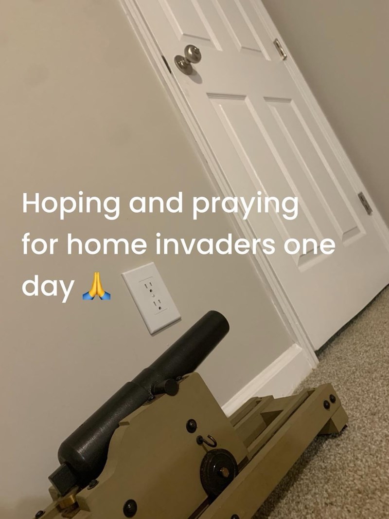 hoping-and-praying-home-invaders-one-day