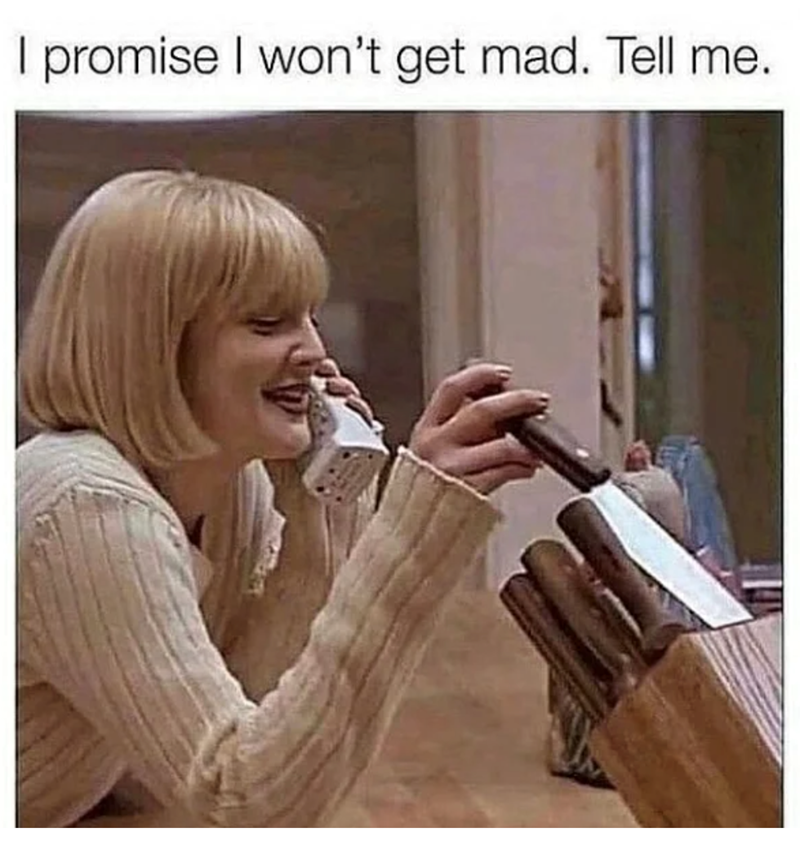 promise-wont-get-mad-tell